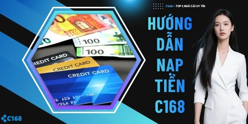 Hướng dẫn nạp tiền C168